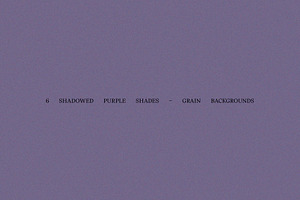 6 Shadowed Purple Grain Backgrounds