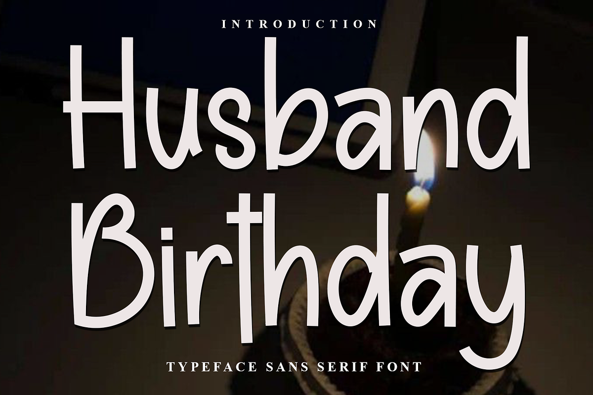 Husband Birthday, a Script Font by InermediaSTUDIO (Photo 1 of 8)