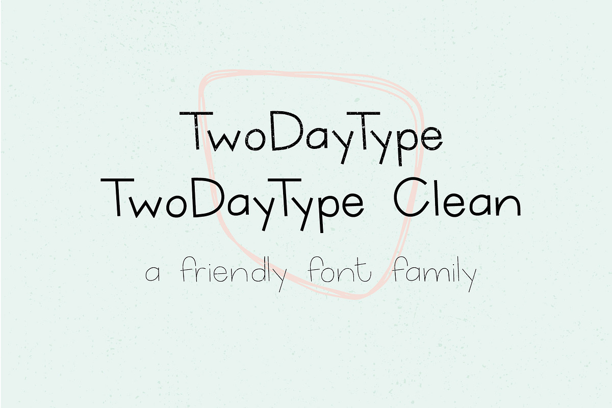TwoDayType & TwoDayType CleanFont