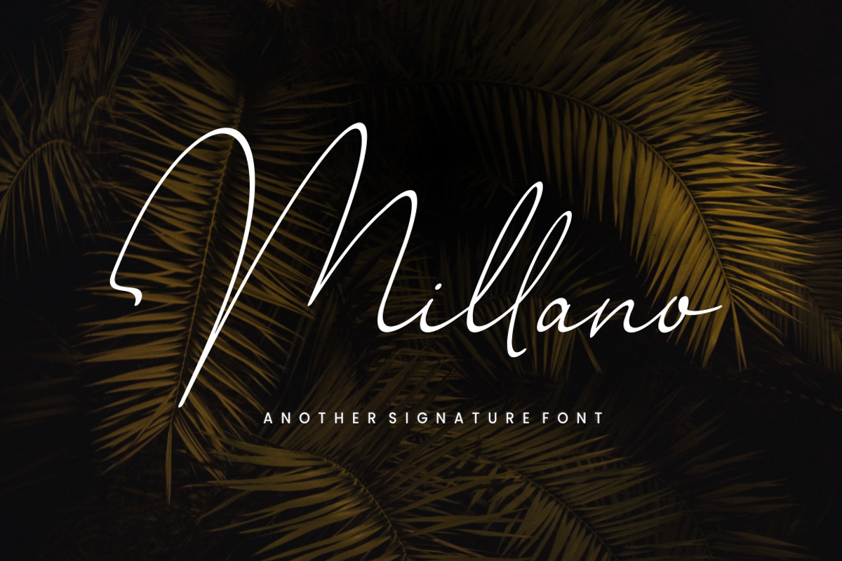 Millano // Signature Font