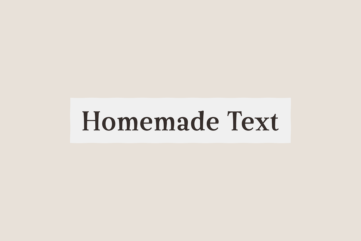 Homemade Text