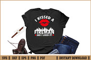 Kissed A Fireman And I Liked It SVG, an Illustration by Handy Arts Studio (Thumbnail 2 of 3)