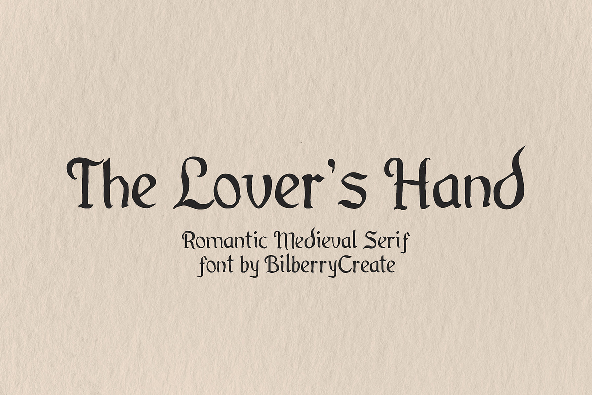 The Lover’s Hand - Medieval font, a Handwritten Font by BilberryCreates (Photo 1 of 12)