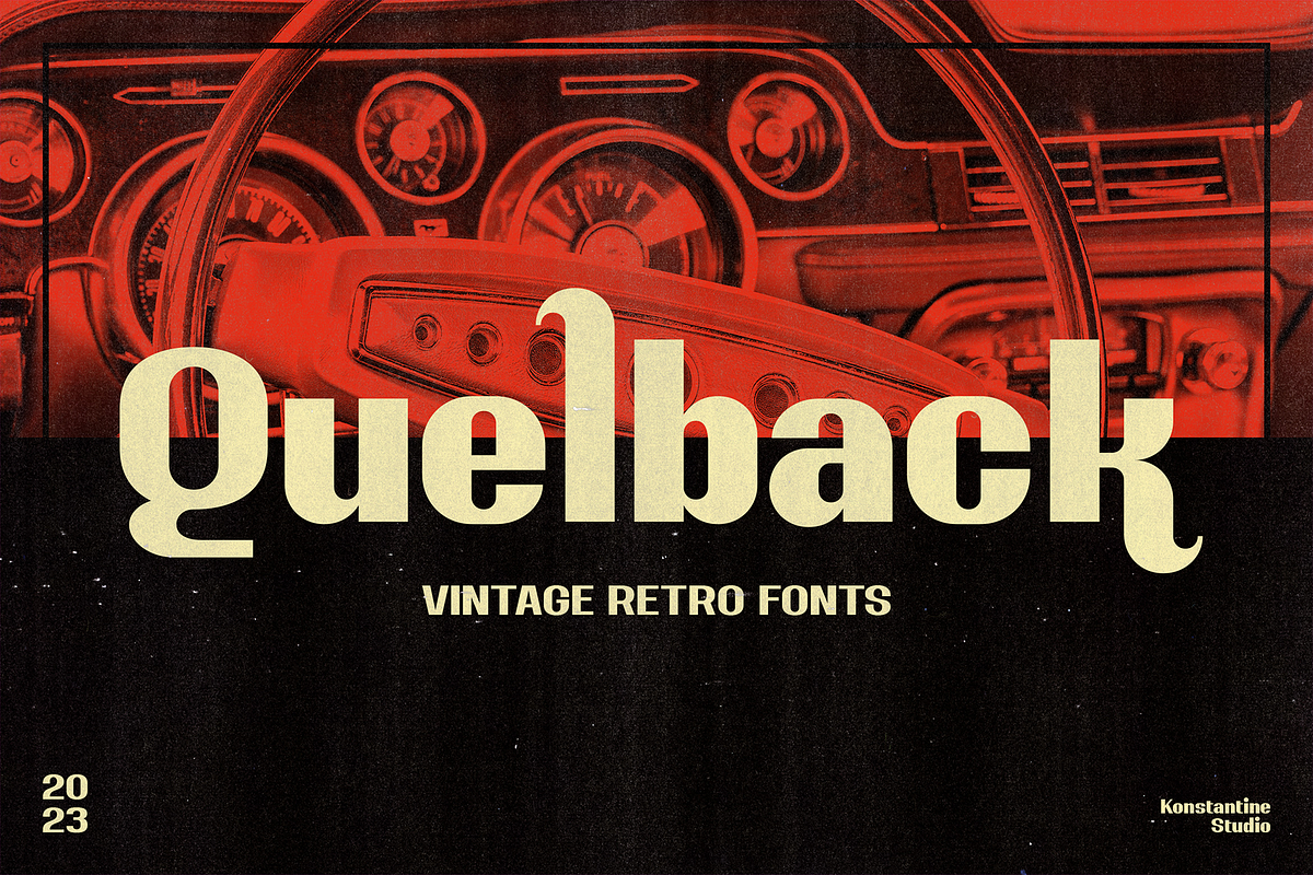 Quelback - Vintage Retro Fonts, a Sans Serif Font by Konstantine Studio (Photo 1 of 4)