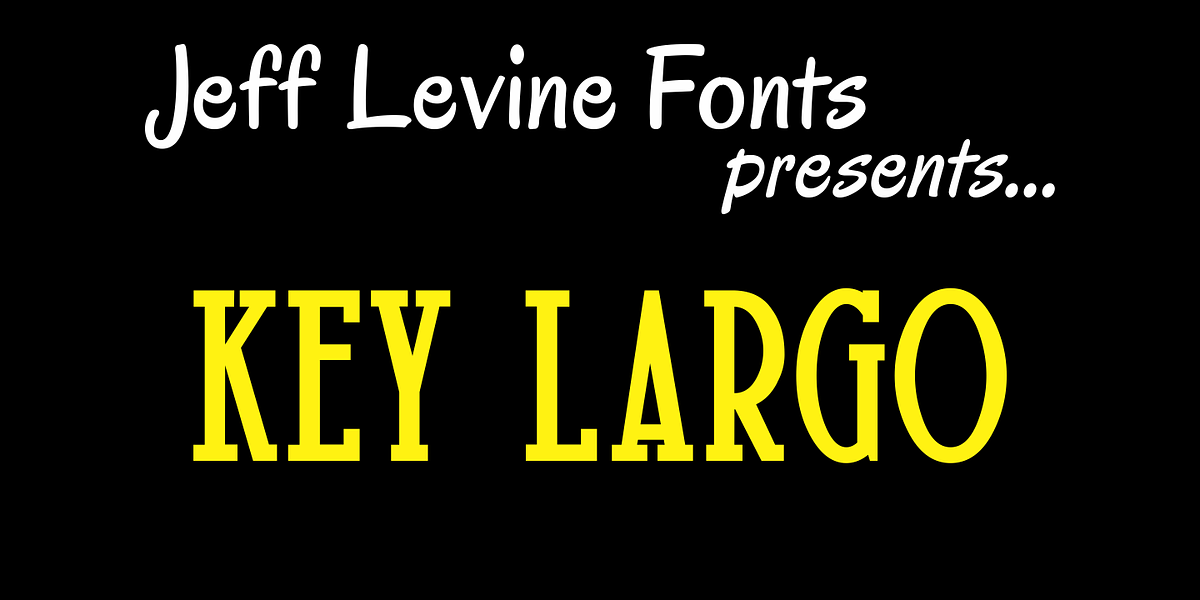Key Largo JNL, a Slab Serif Font by Jeff Levine Fonts