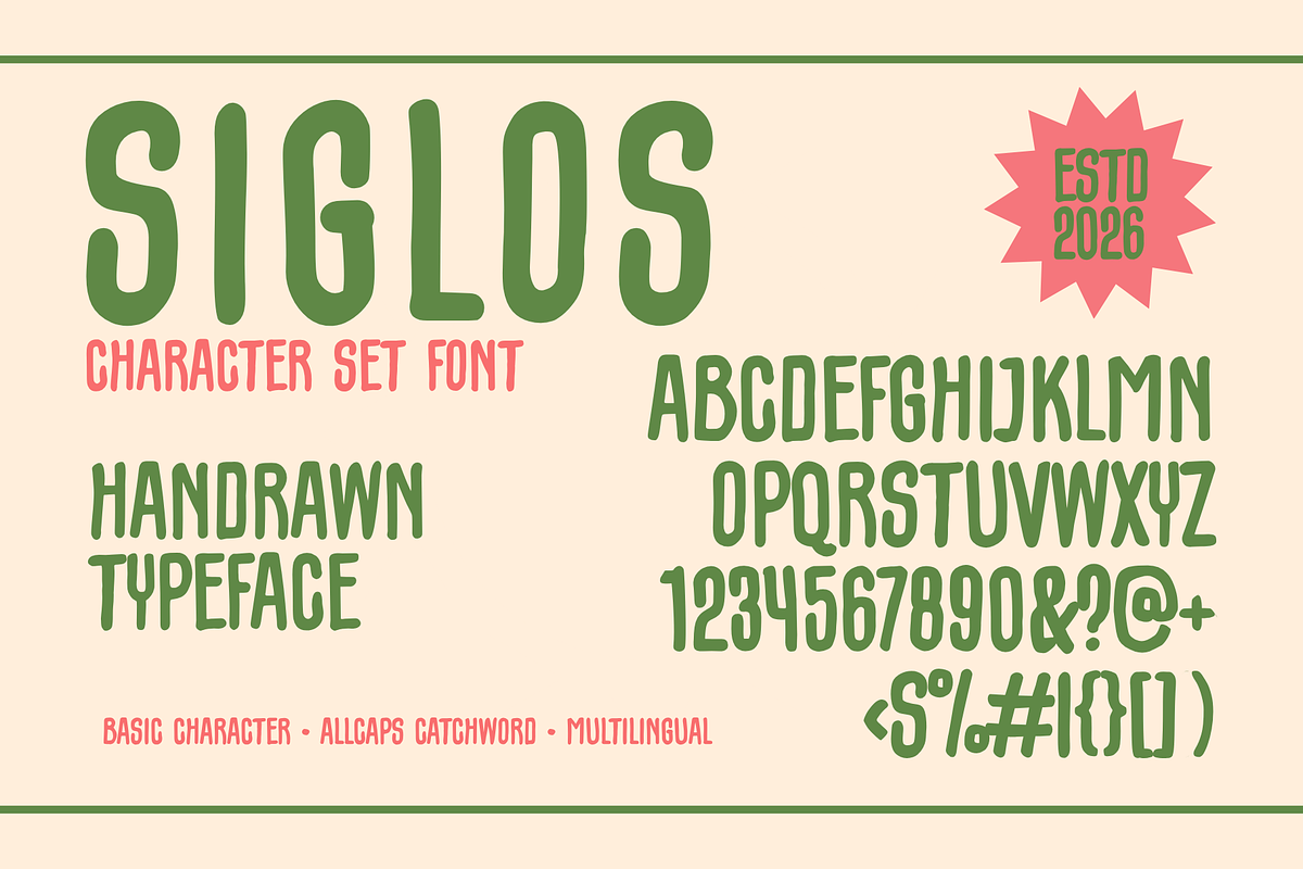 Siglos | Handdrawn Typeface, a Handwritten Font by Goodwheel Studio (Photo 2 of 8)