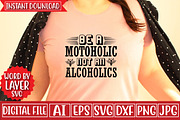 Be a Motoholic Not an Alcoholics Svg, an Object Graphic by CrexoraLab (Thumbnail 3 of 3)
