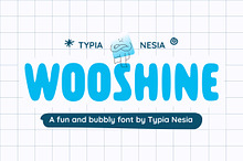 Wooshine - Fun & Bubble Sans Serif