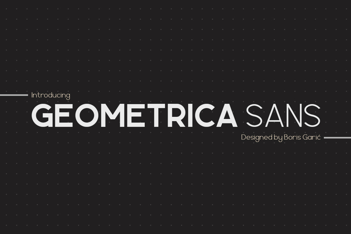 Geometrica Sans - Type Family