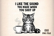 Funny Sarcastic Cat Sublimation, an Illustration by DreamArtGraphic (Thumbnail 1 of 5)