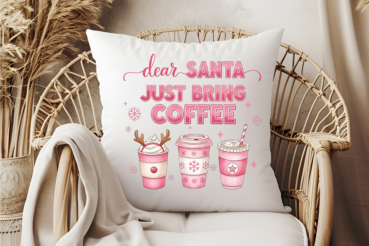 Dear Santa Just Bring Coffee Png, an Illustration by DreamCafeArt (Photo 6 of 6)