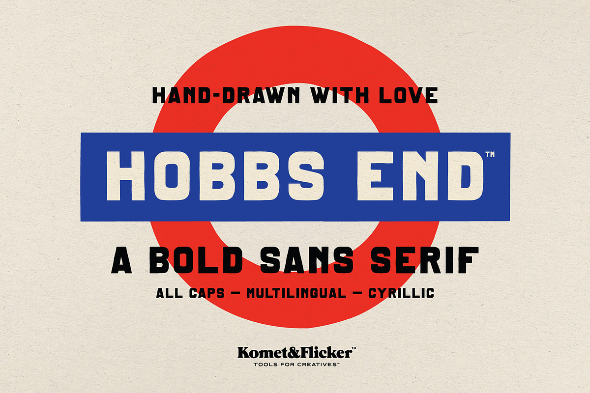 Hobbs End - A Bold Sans Serif, a Sans Serif Font by Komet & Flicker (Photo 1 of 15)