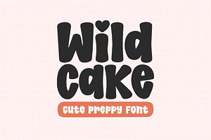 Wild Cake - Handwritten Preppy Font