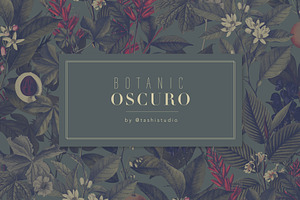 Botanic Oscuro Moody Botanical Print, a Pattern Graphic by TSTUDIO
