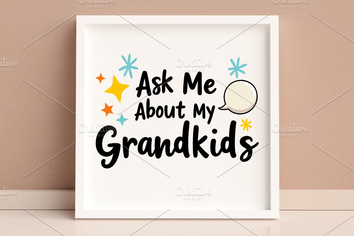 Ask Me About My Grandkids SVG, an Illustration by Awieee1 (Photo 4 of 4)