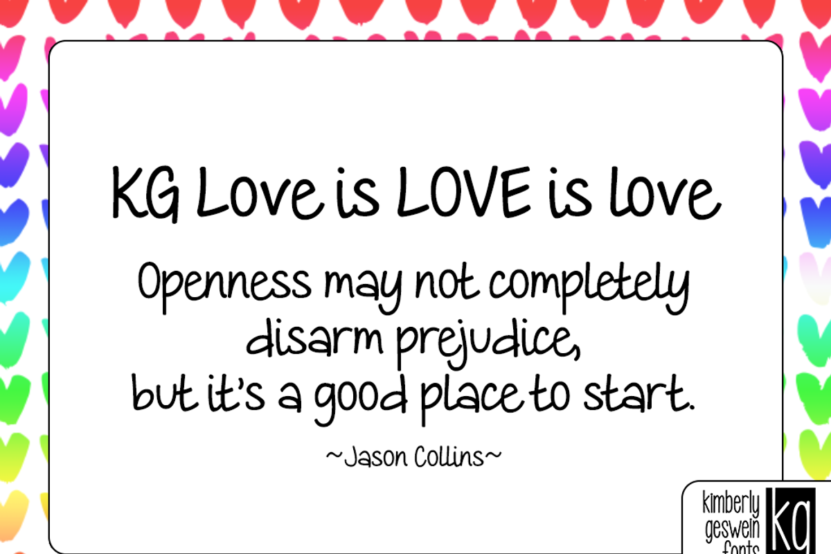 KG Love is LOVE is love, a Handwritten Font by Kimberly Geswein Fonts (Photo 3 of 3)