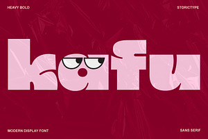 Kafu - Heavy Bold Playful Font