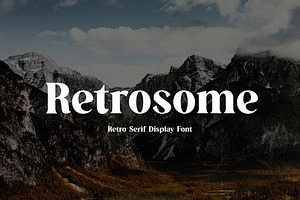 Retrosome Retro Serif Display Font