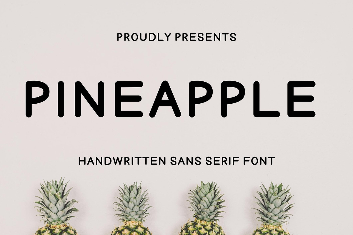Pineapple - Handwritten sans serif, a Sans Serif Font by Sk designs (Photo 1 of 6)