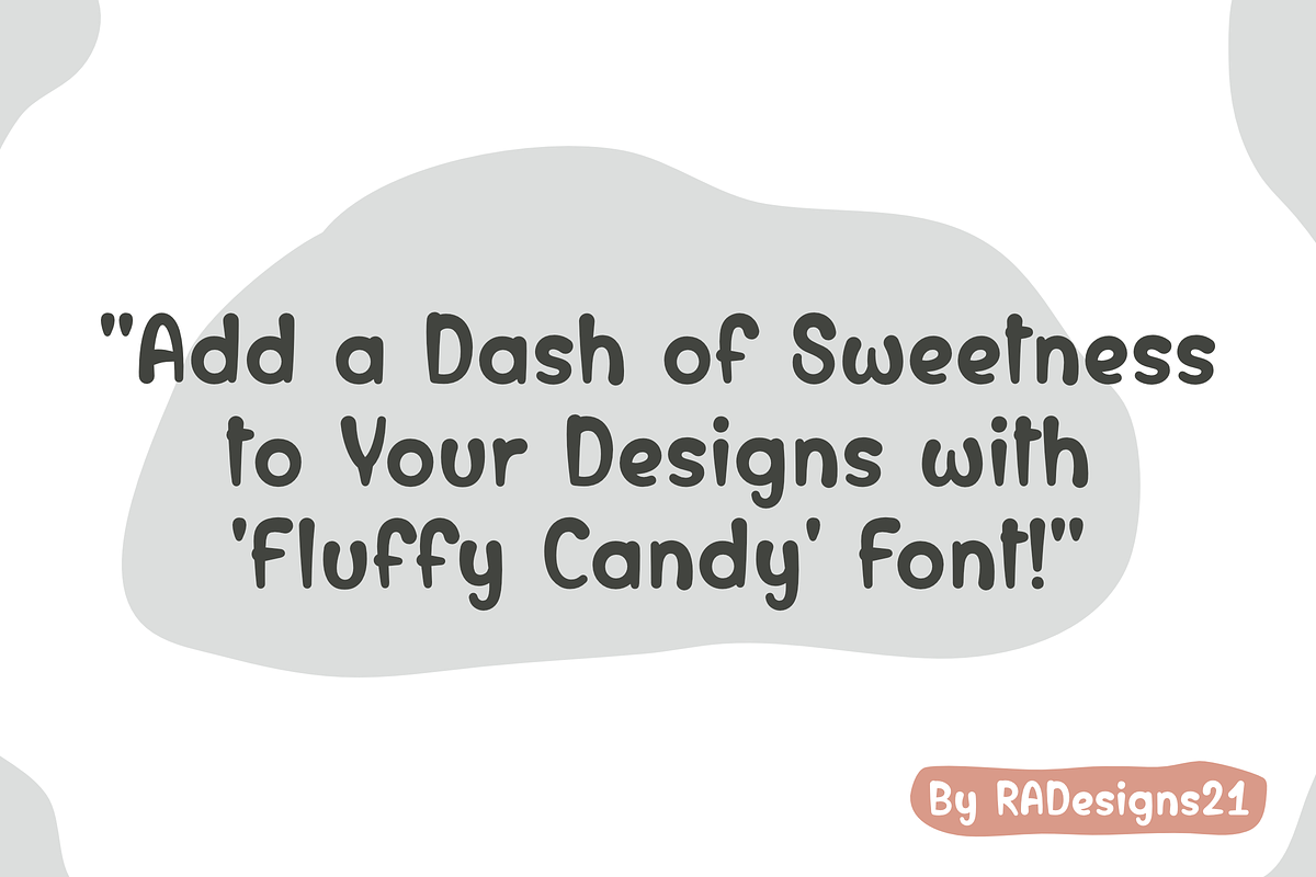 FluffyCandy Font, a Handwritten Font by RADesigns21 (Photo 3 of 6)
