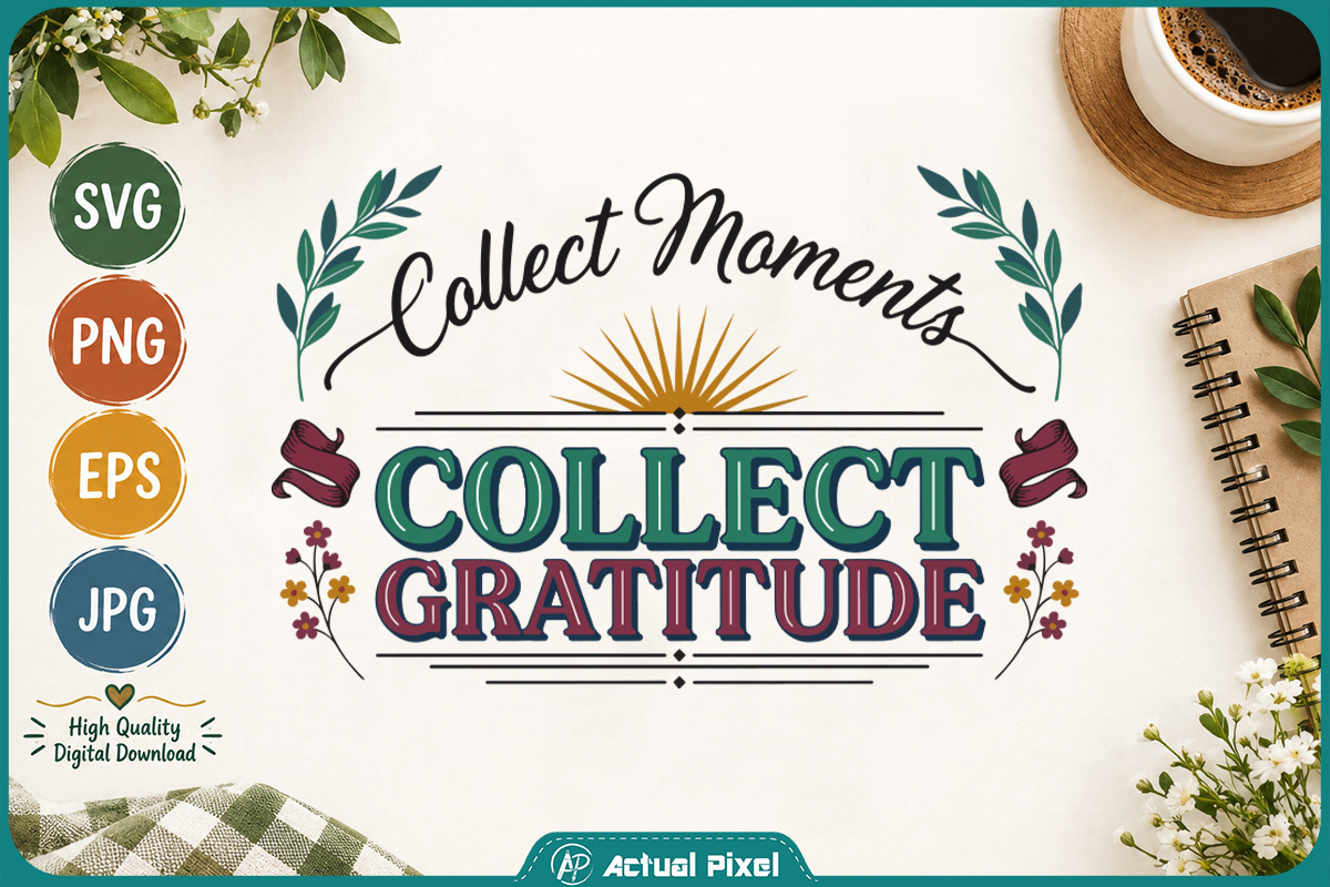 Gratitude Quotes Bundle, a Decorative Illustration by Actual Pixel (Photo 5 of 22)