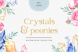Watercolor Crystals and Peonies Set