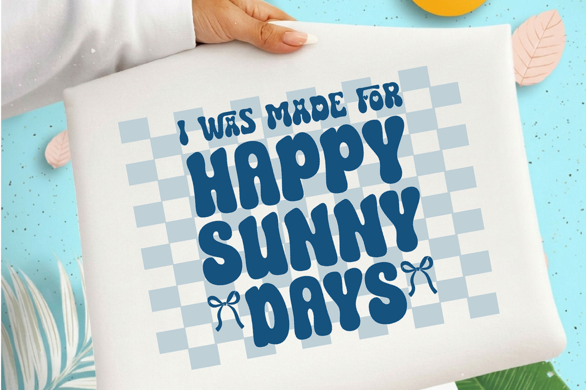 I Was Made for Happy Sunny Days, an Illustration by Designking (Photo 1 of 4)