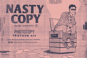 Nasty Copy Photocopy Kit