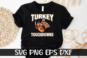 Turkey And Touchdowns Thanksgiving