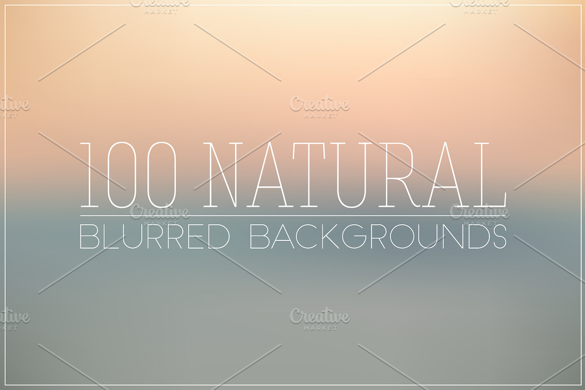 100 Blurred Backgrounds