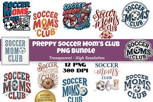 Preppy Soccer Moms Club - 12 PNG
