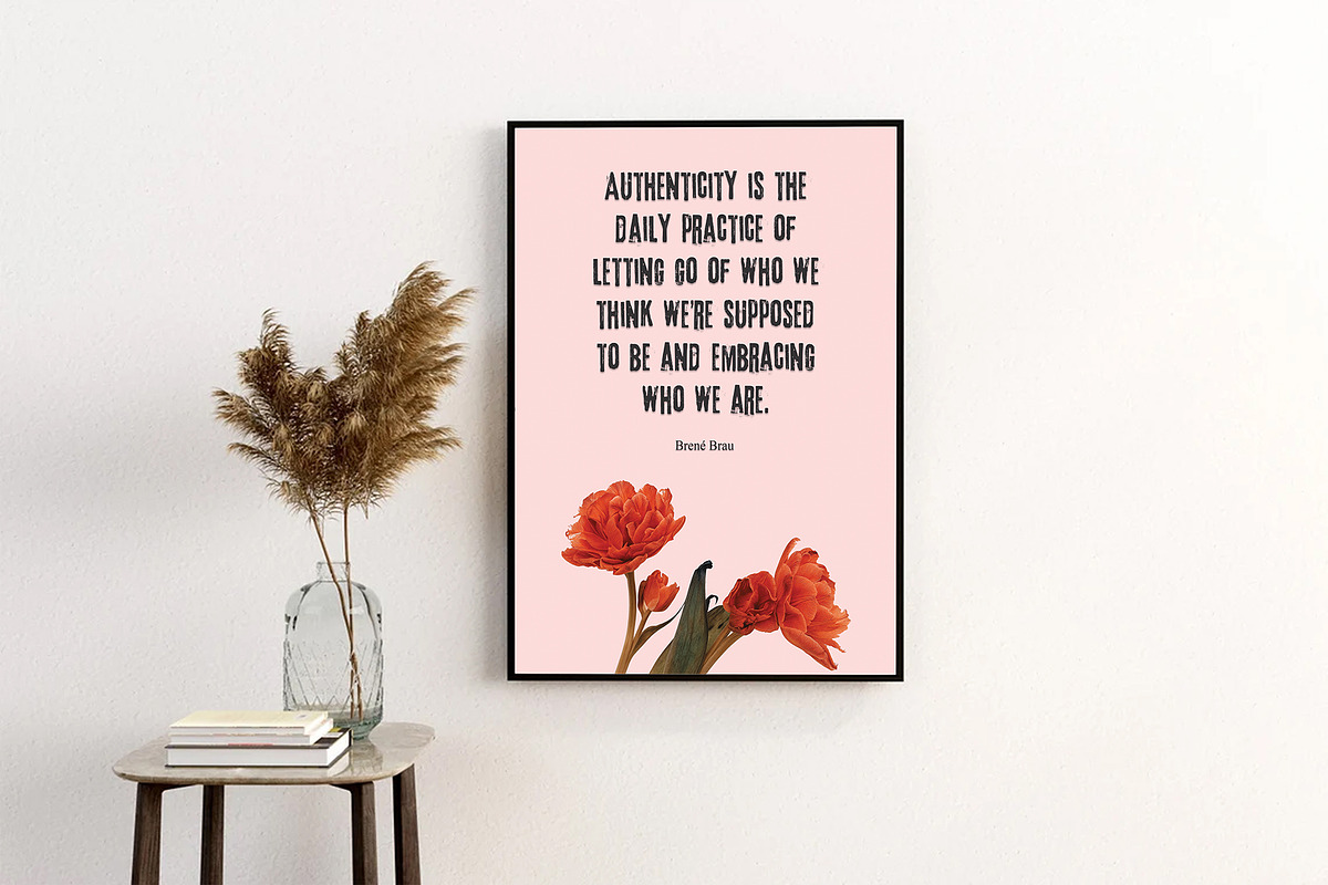 Authenticity Quote Wall Art Print, a Decorative Illustration by DesignDevisers (Photo 3 of 6)