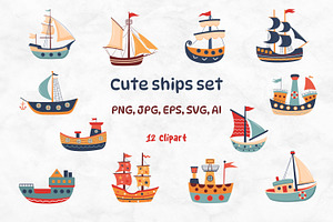 Cute ships set
