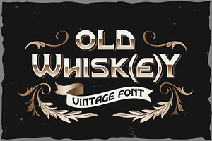 Old Whisk E Y Typeface