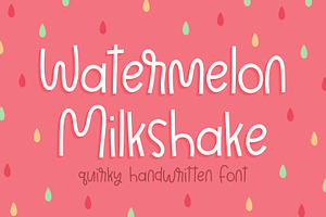 Watermelon Milkshake Cute Font