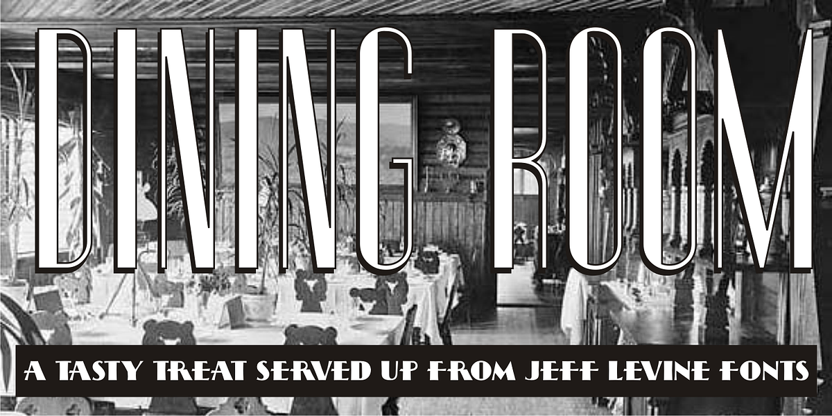 Dining Room JNL, a Sans Serif Font by Jeff Levine Fonts