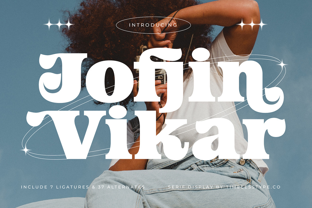 Jofjin Vikar Modern Serif Display, a Serif Font by timelesstype.co (Photo 1 of 20)