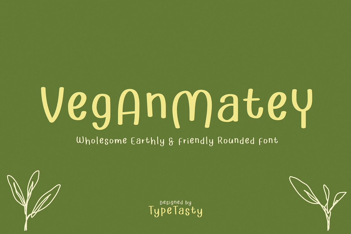 VeganMatey – Rounded Friendly Font, a Handwritten Font by TypeTasty Font (Photo 1 of 10)