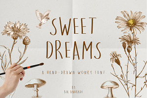 Sweet Dreams a hand-drawn wonky font