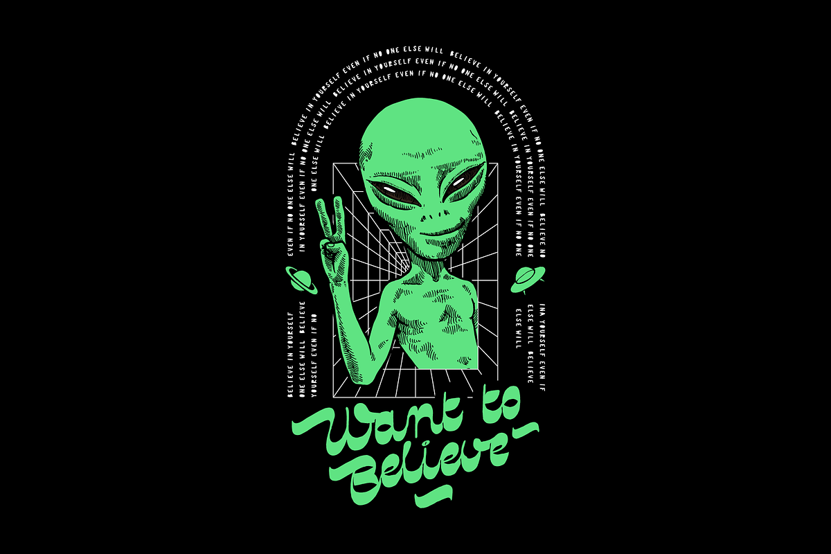 Want to Believe, an Illustration by hand draw (Photo 1 of 3)