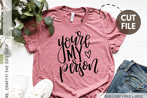 You're my Person SVG