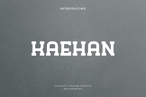 Kaehan - Modern Display Typeface