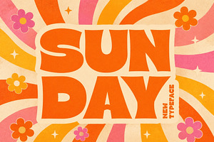 Sunday - Bold & Beautiful, a Serif Font by HipFonts