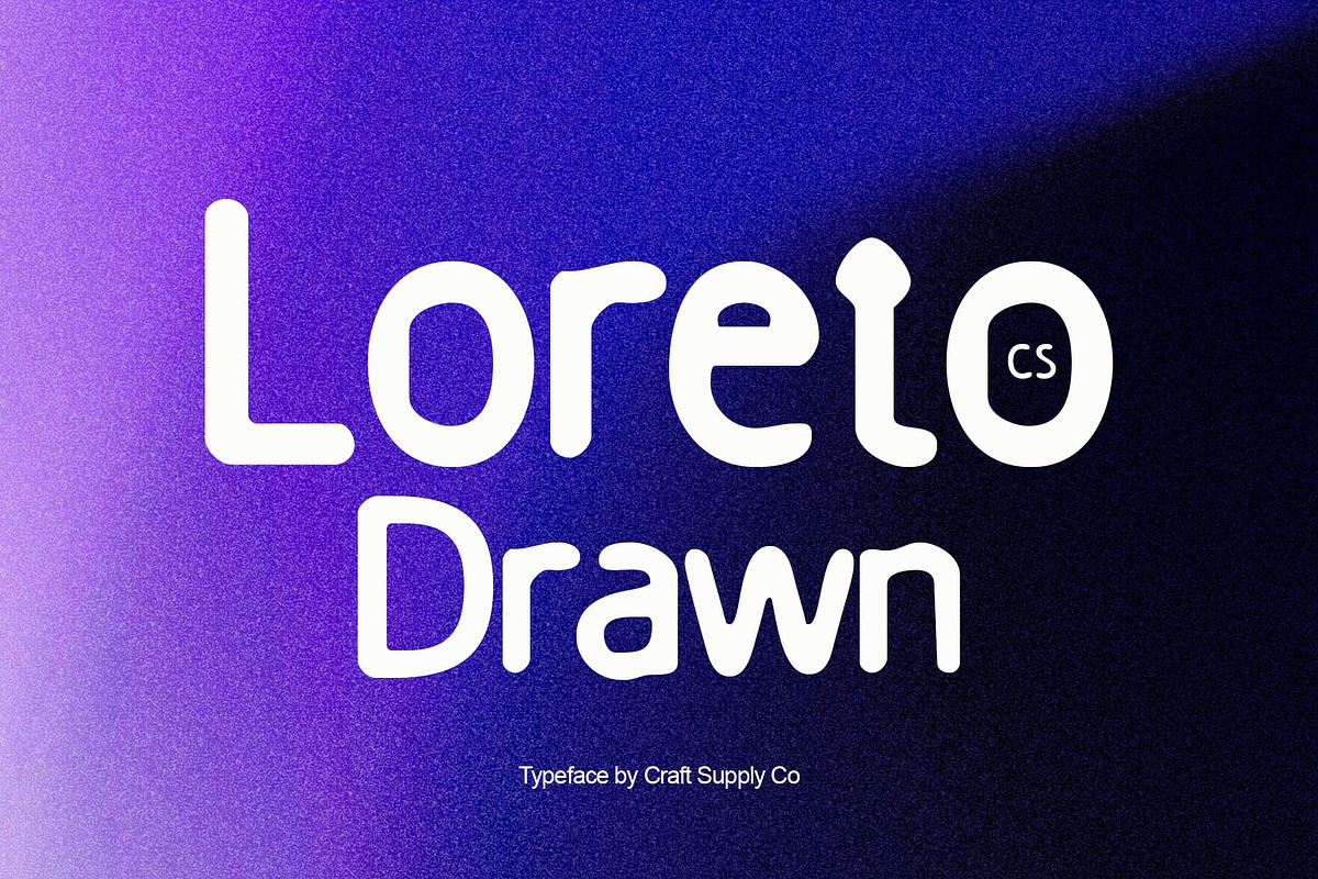 CS Loreto Drawn, a Sans Serif Font by Craft Supply Co. (Photo 1 of 8)
