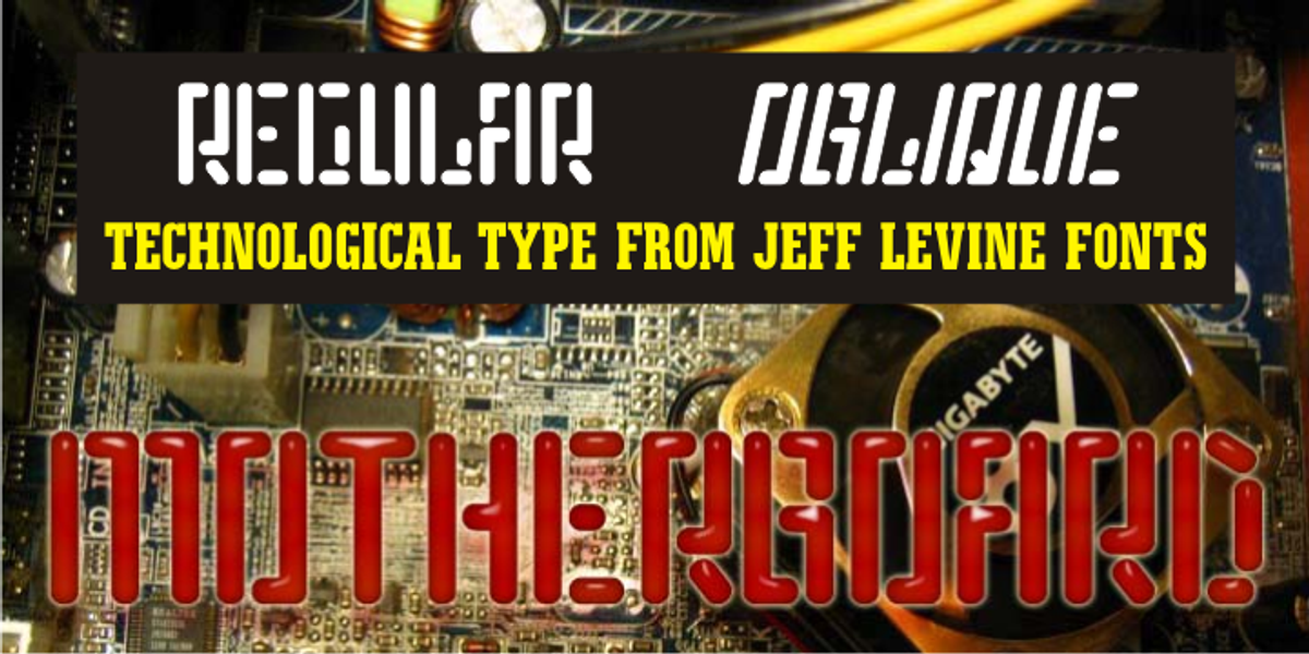 Motherboard JNL, a Font by Jeff Levine Fonts