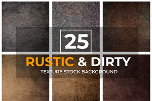 25 Rustic&Dirty Texture Background