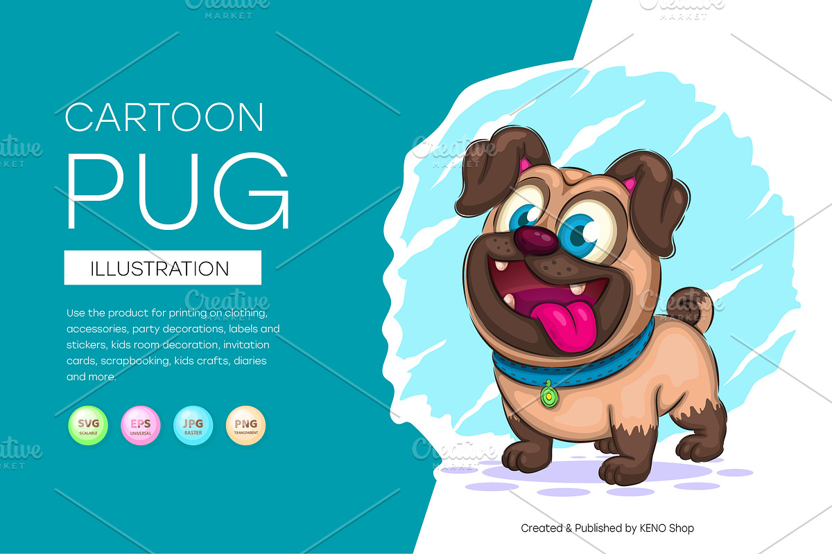 Cute cartoon pug, Tshirt, PNG., an Animal Illustration by KENO Mascots (Photo 1 of 6)