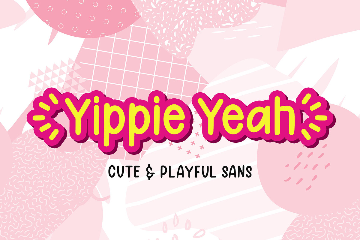 Yippie Yeah - Stylish & Playful Sans, a Sans Serif Font by Almarkhatype (Photo 1 of 5)
