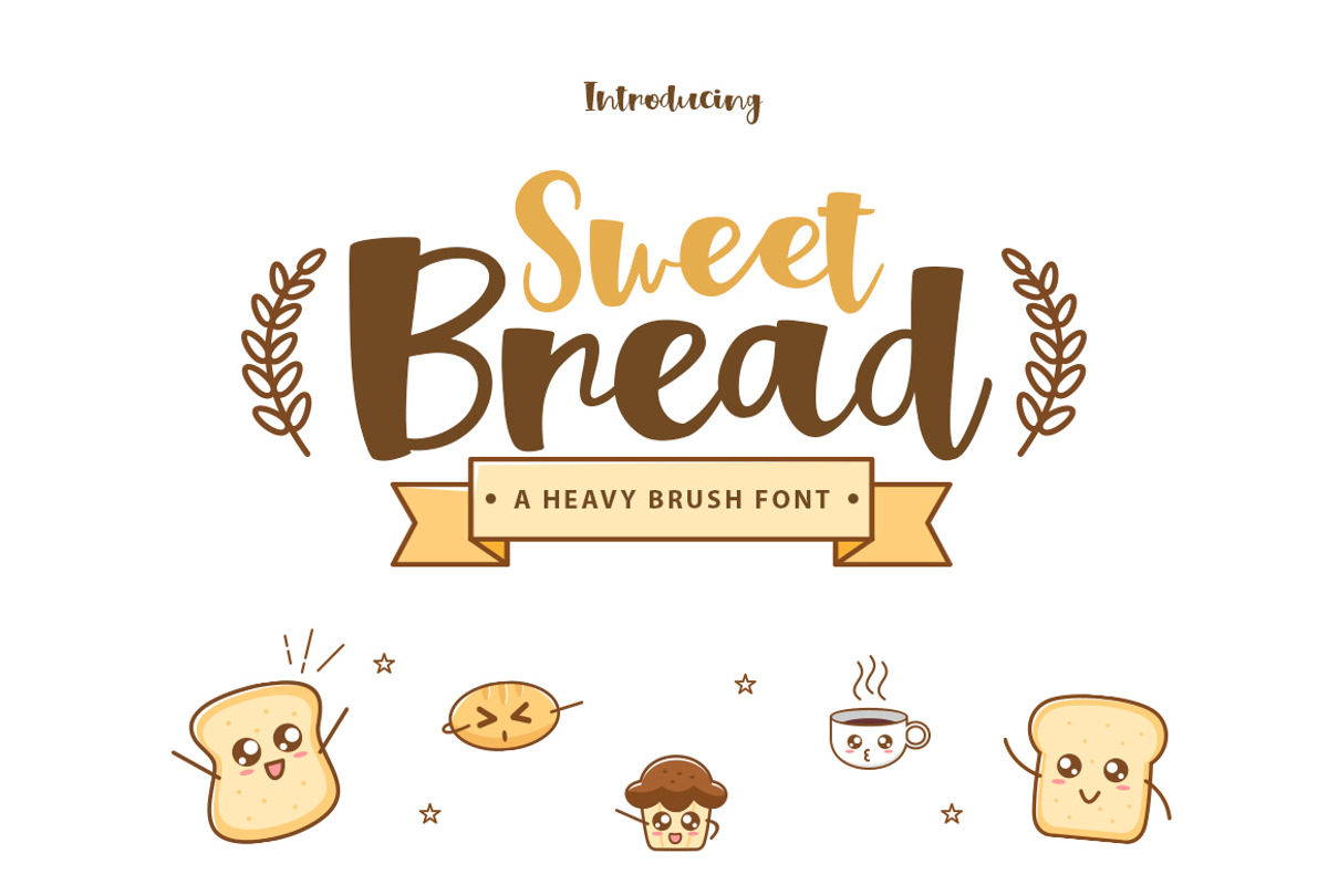 Sweet Bread + Bonus