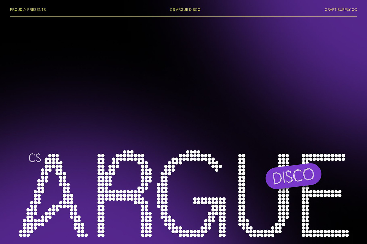 CS Argue Disco, a Sans Serif Font by Craft Supply Co. (Photo 1 of 8)